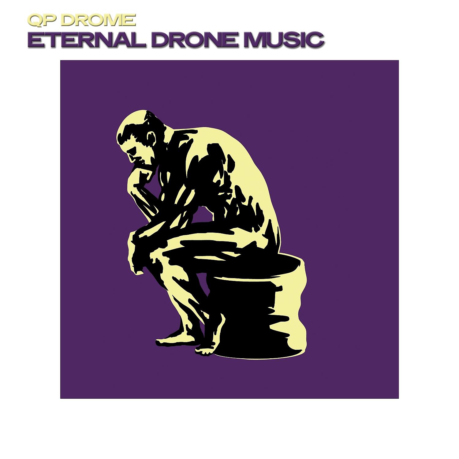 Постер альбома Eternal Drone Music