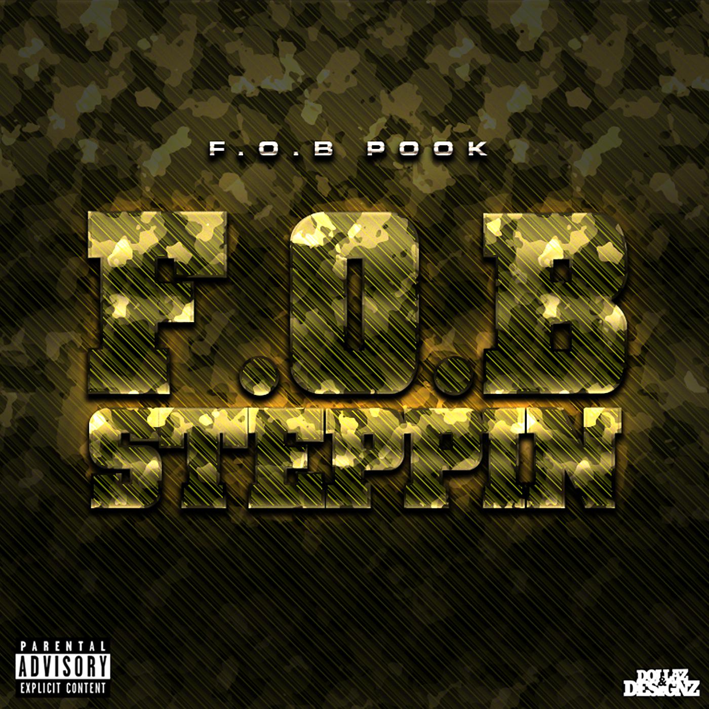 Постер альбома F.O.B Steppin