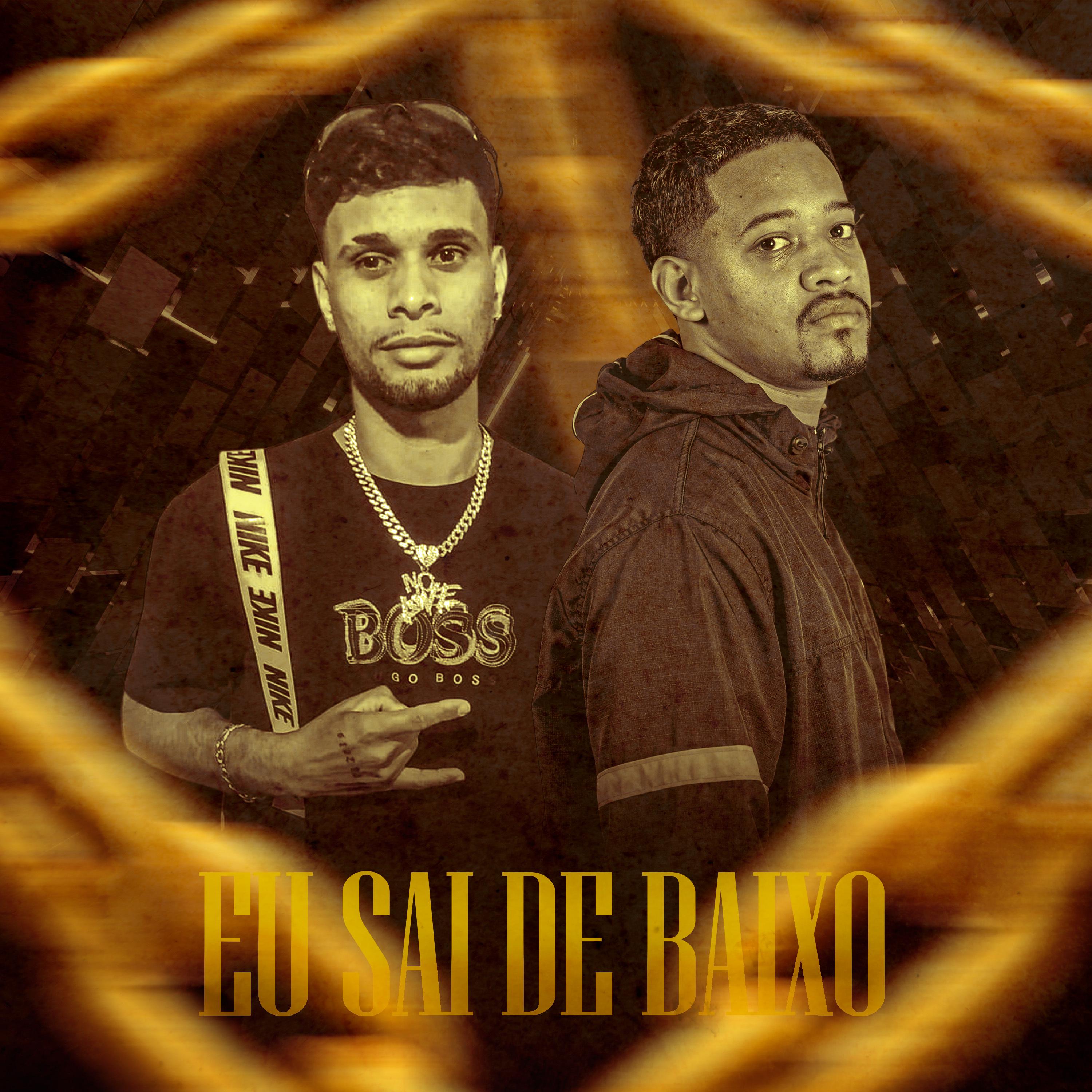 Постер альбома Eu Sai de Baixo