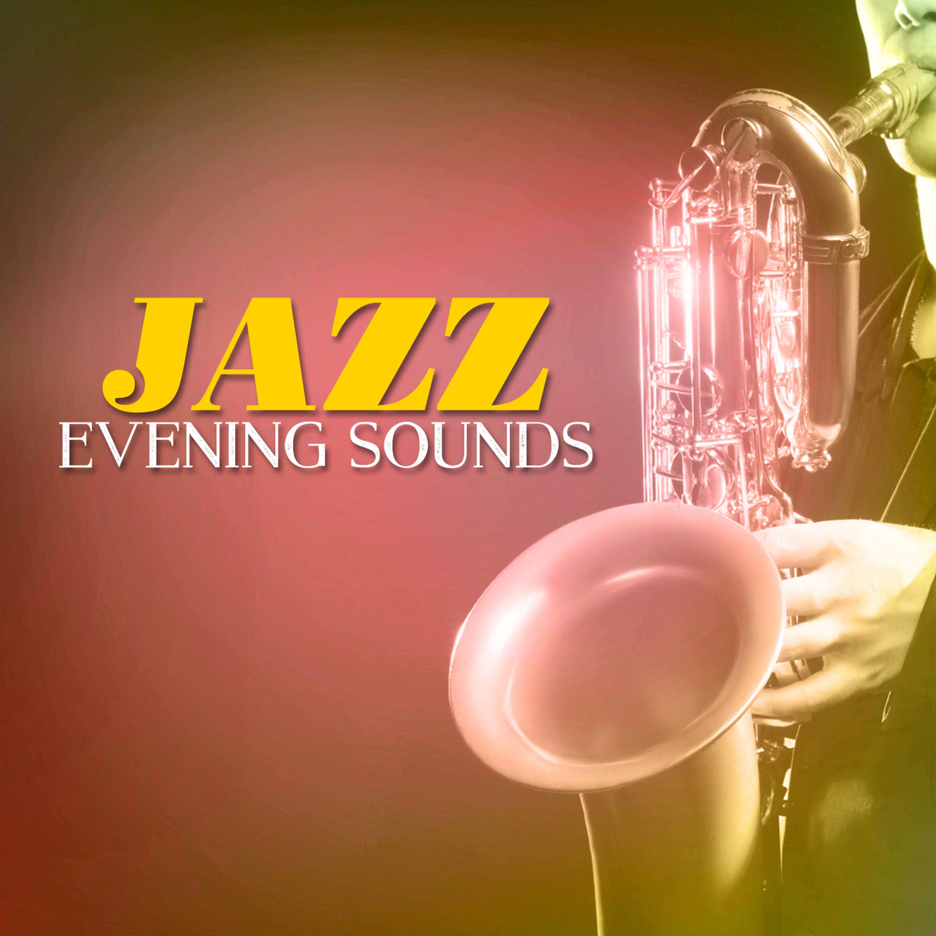 Постер альбома Jazz Evening Sounds