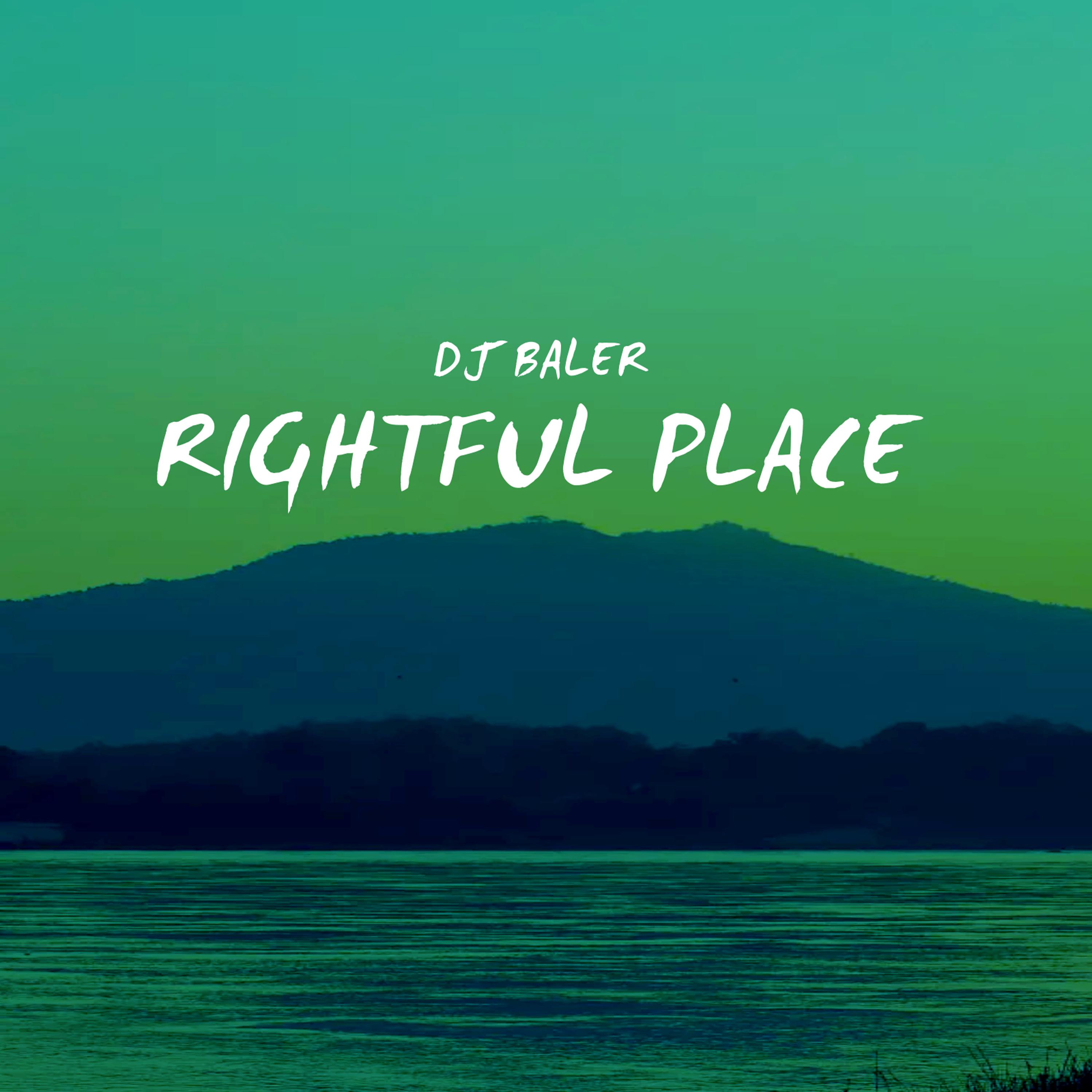 Постер альбома Rightful Place