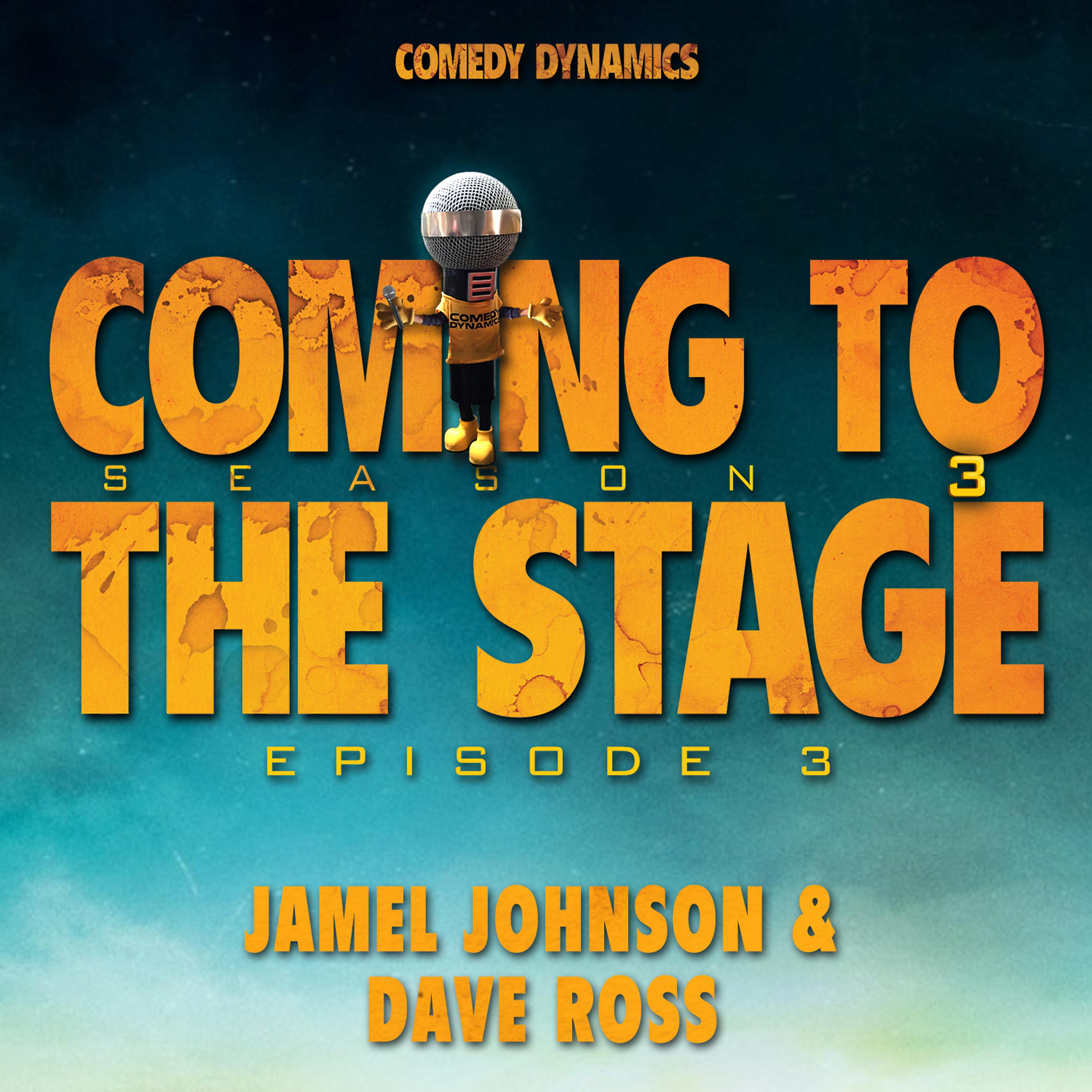 Постер альбома Coming to the Stage: Season 3 Episode 3