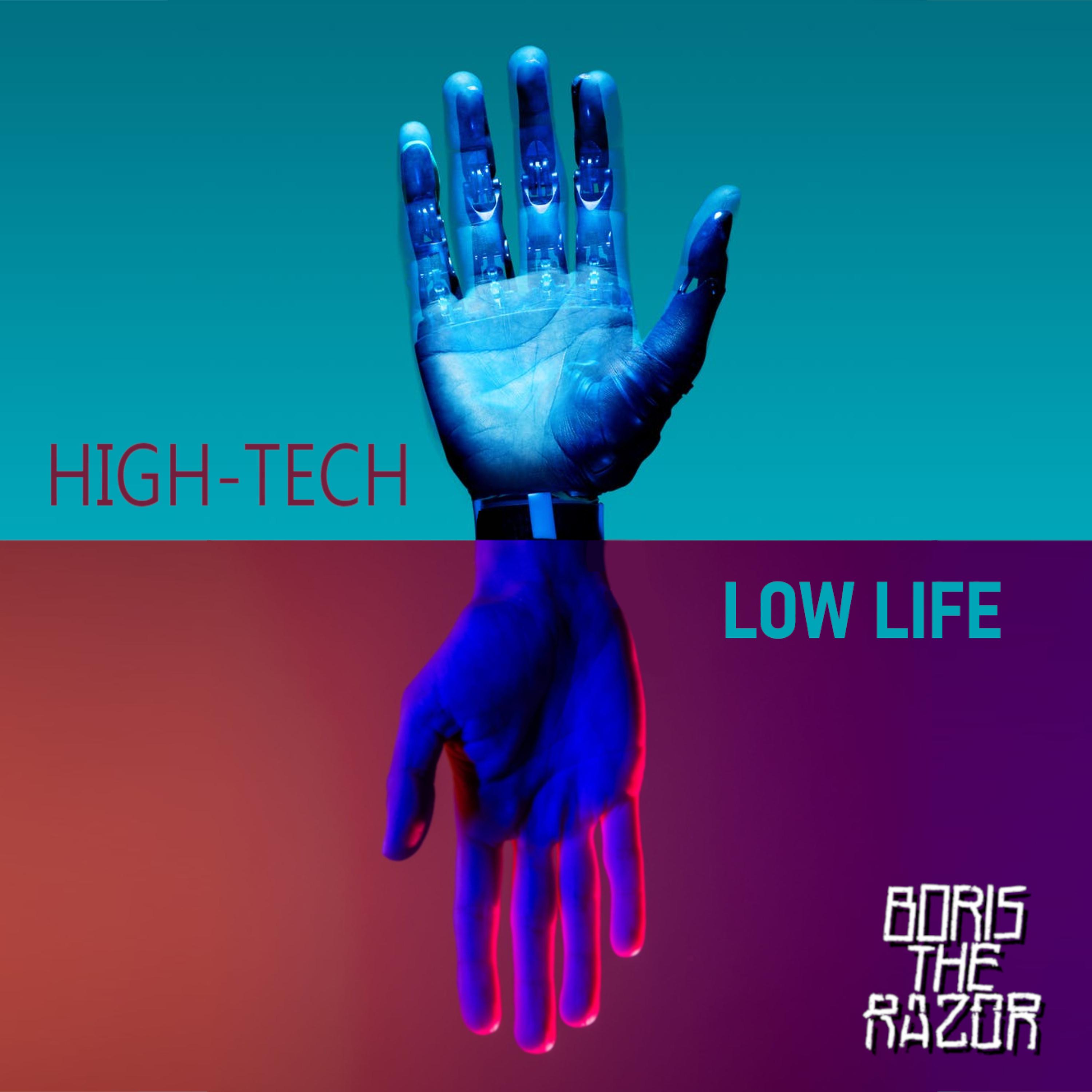 Постер альбома High-Tech Low Life