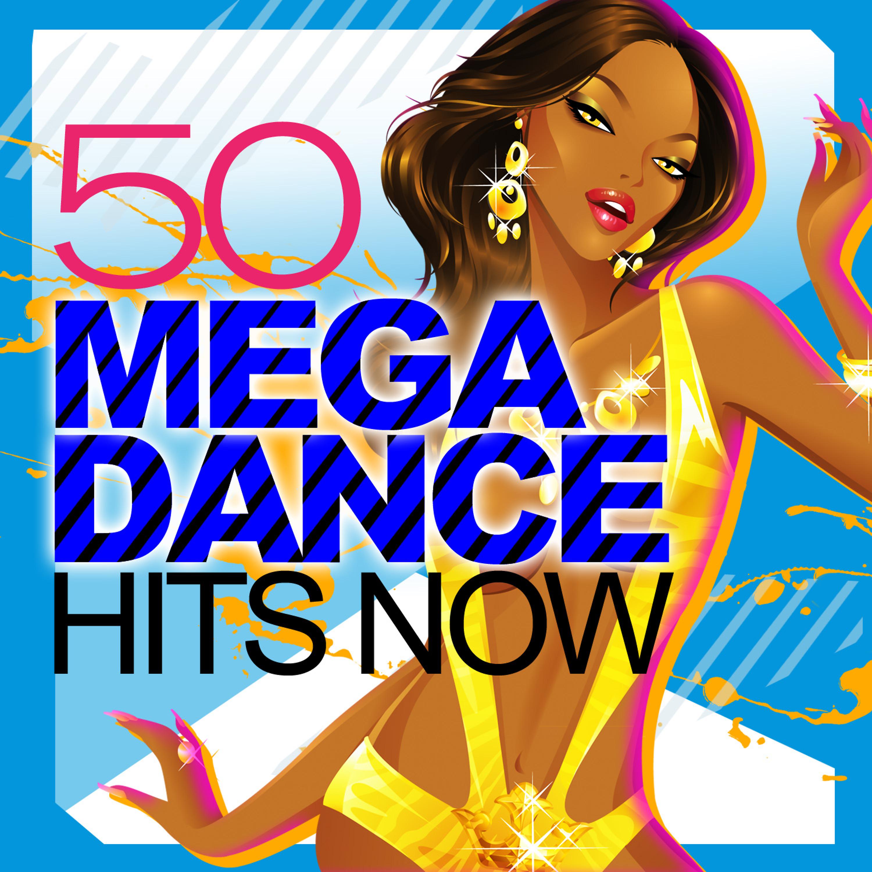 Постер альбома 50 Mega Dance Hits Now!