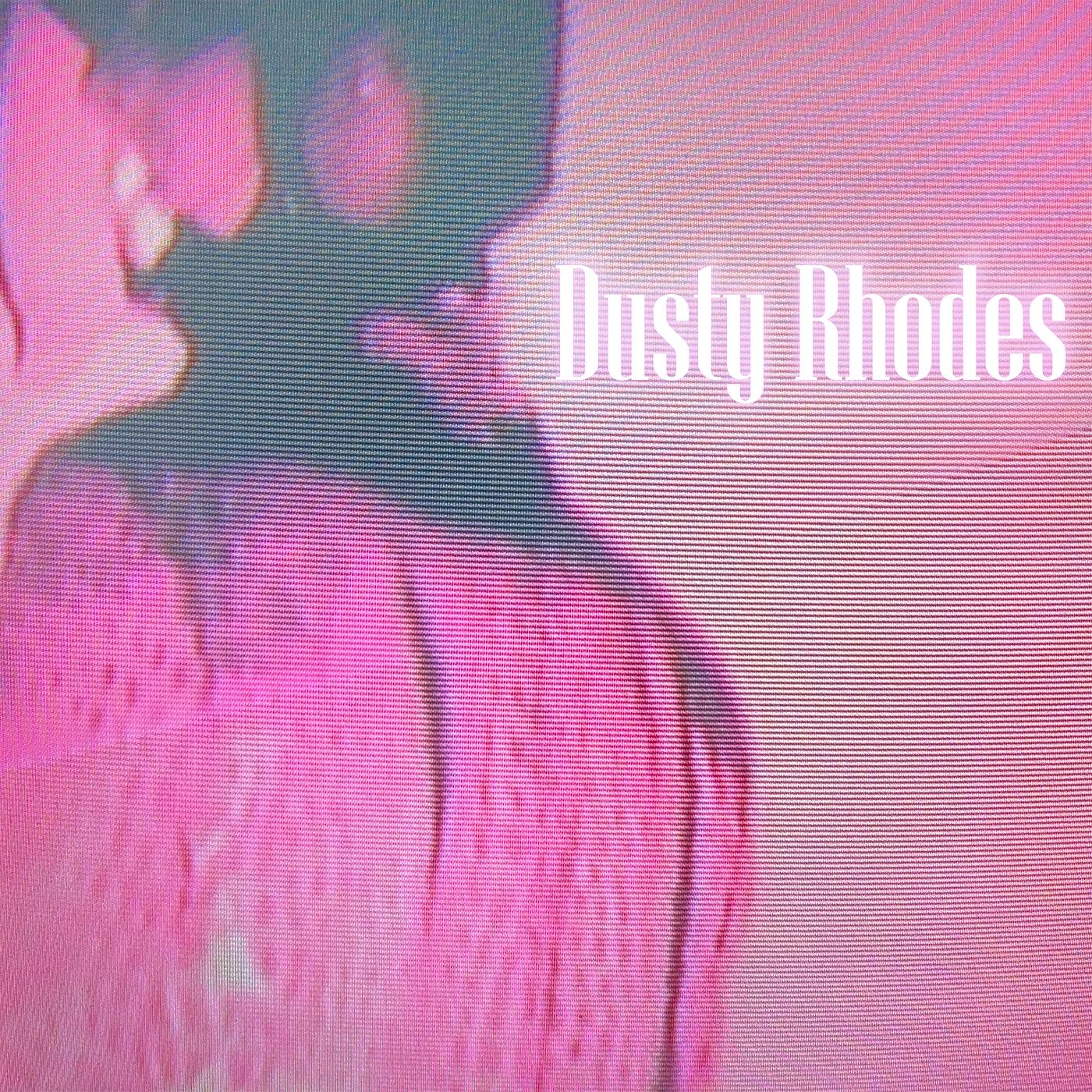 Постер альбома Dusty Rhodes