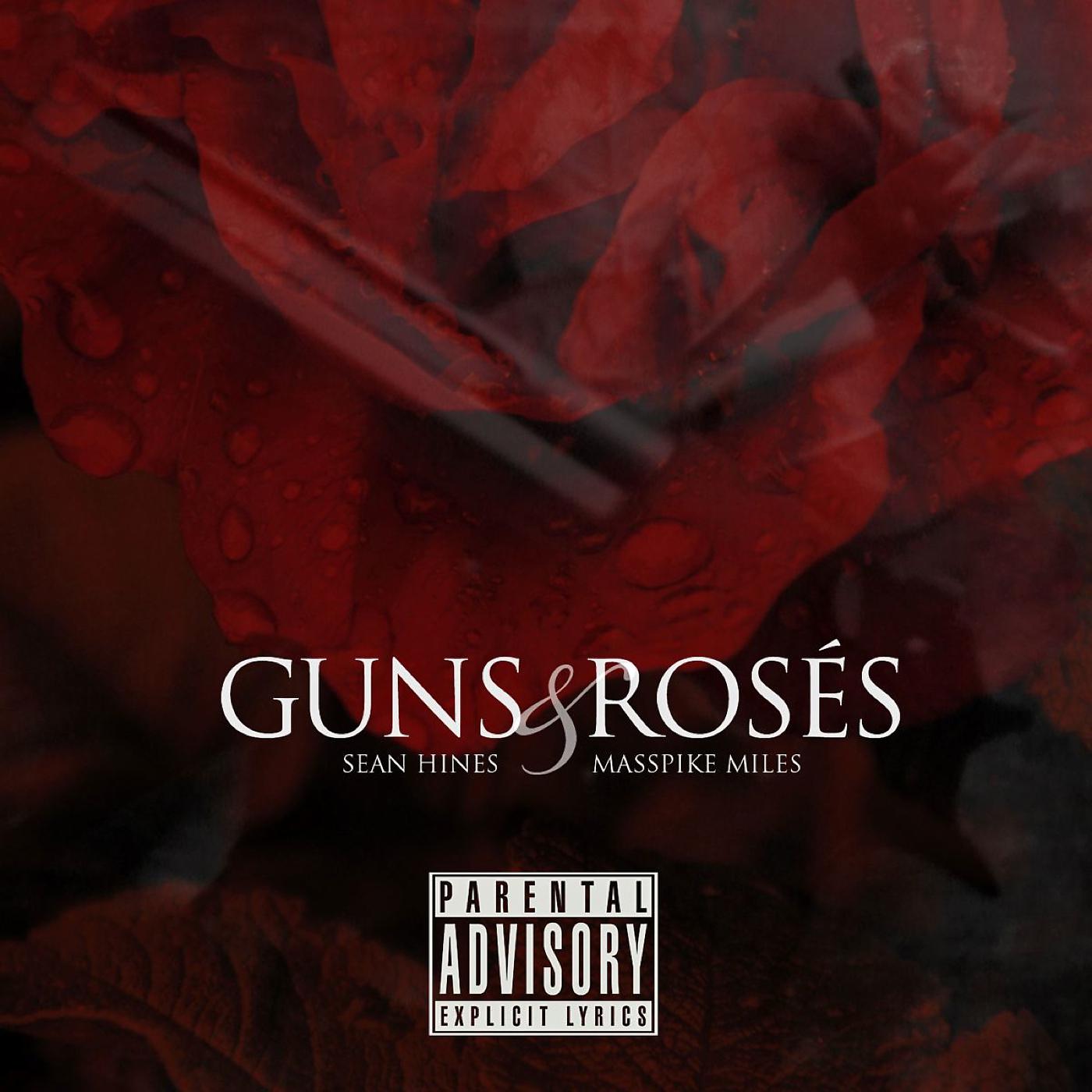 Постер альбома Guns & Roses (feat. Masspike Miles)