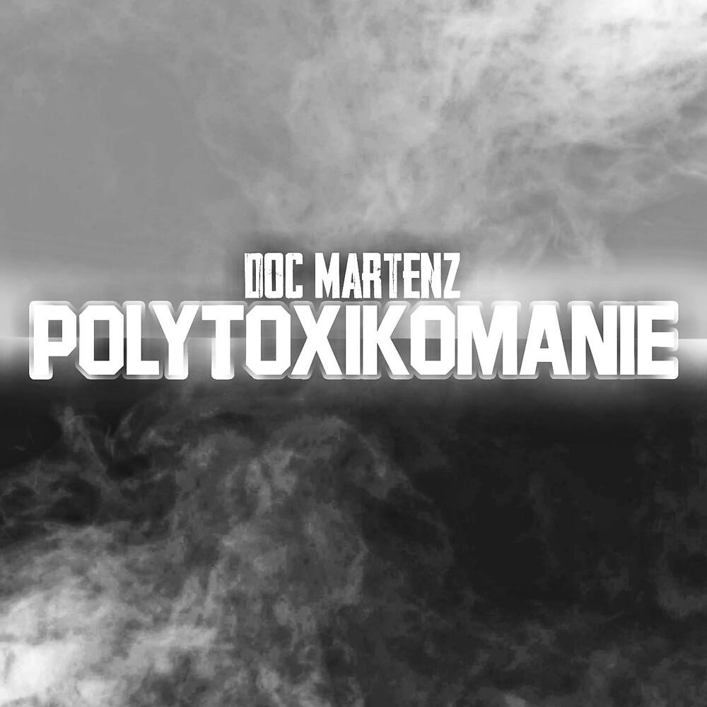 Постер альбома Polytoxikomanie