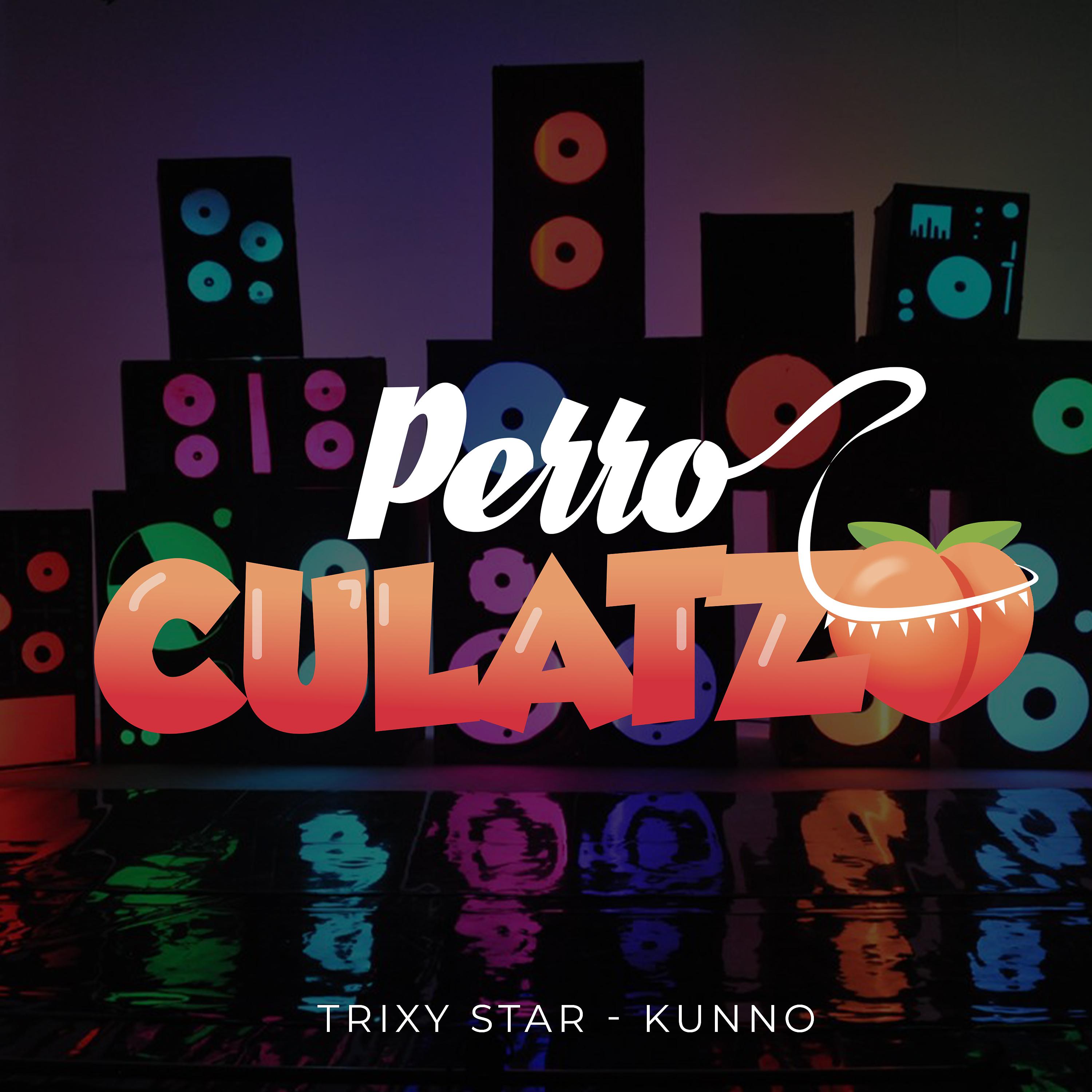 Постер альбома Perro Culatzo