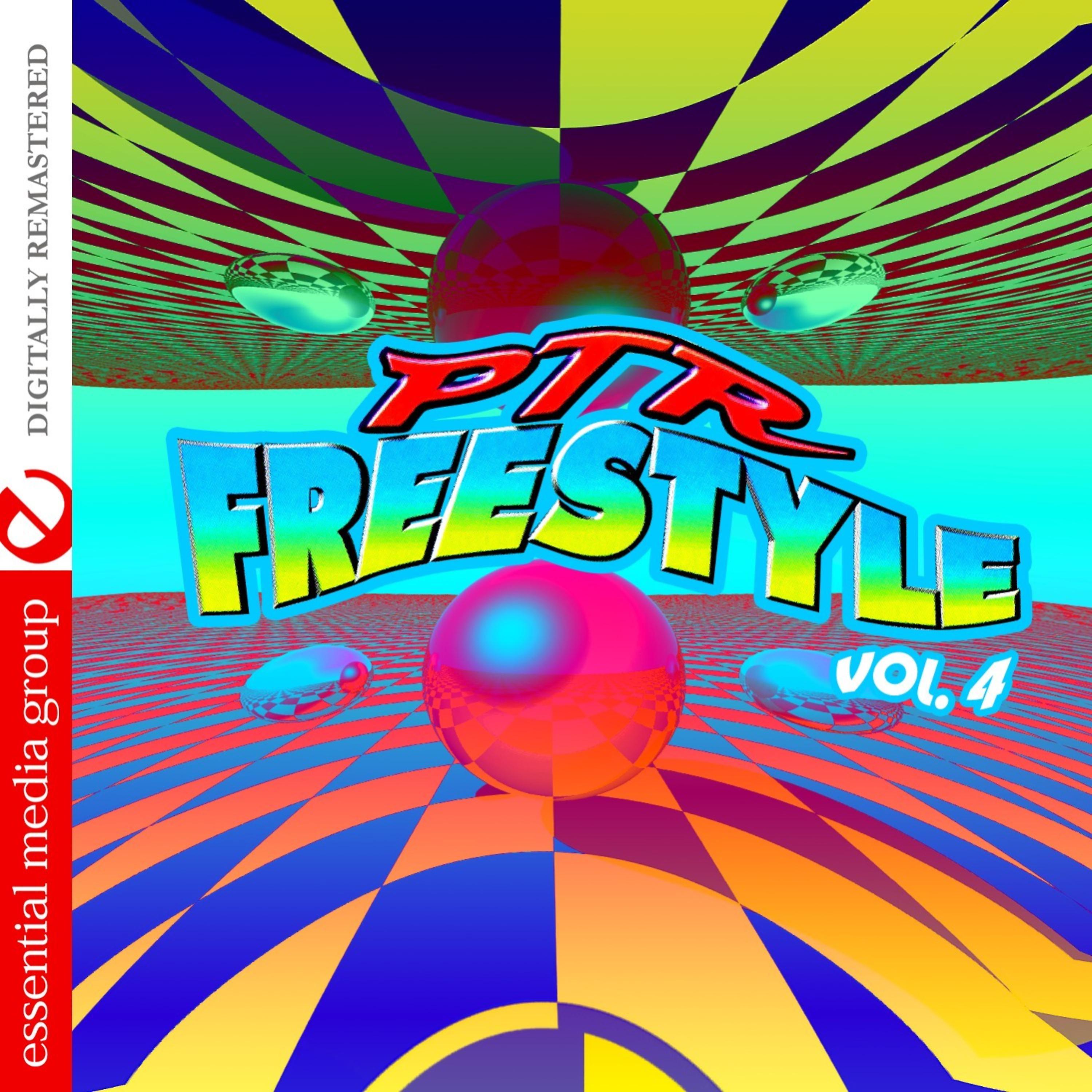 Постер альбома PTR Freestyle Vol. 4 (Digitally Remastered)
