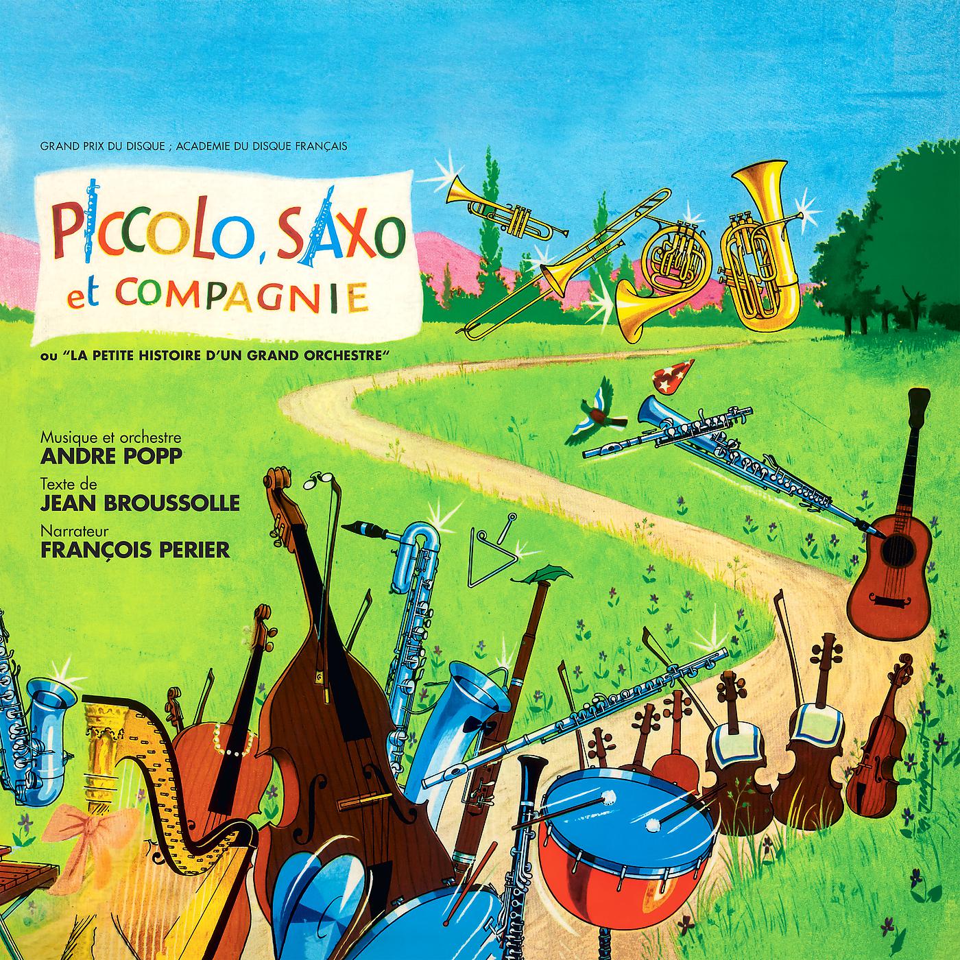 Постер альбома Piccolo, Saxo et Compagnie - La petite histoire d'un grand orchestre