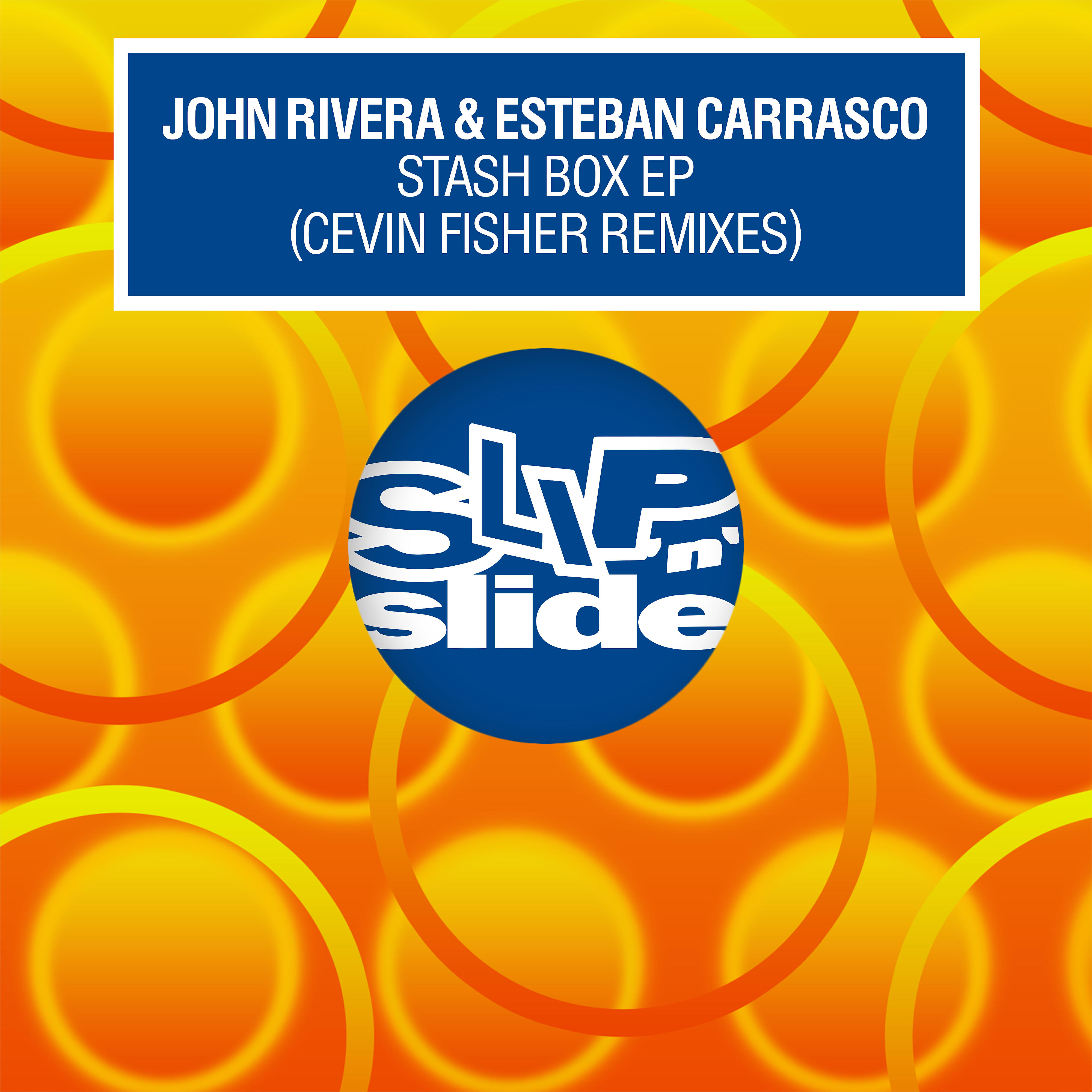 John Rivera - Stash Box  (Cevin Fisher Dub)
