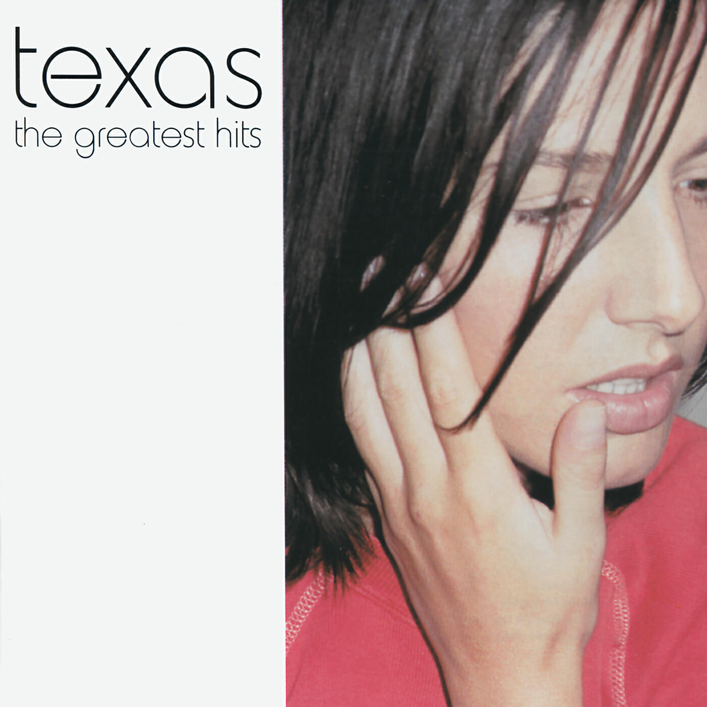 Texas - Say What You Want (All Day Every Day)
