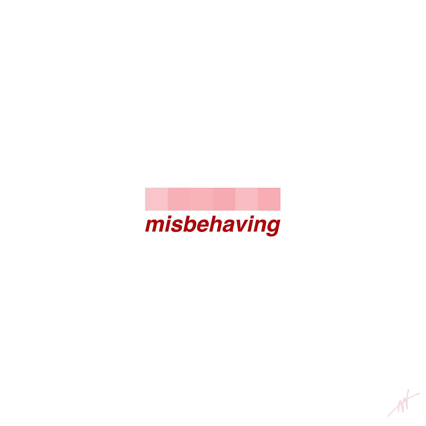 Постер альбома Misbehaving