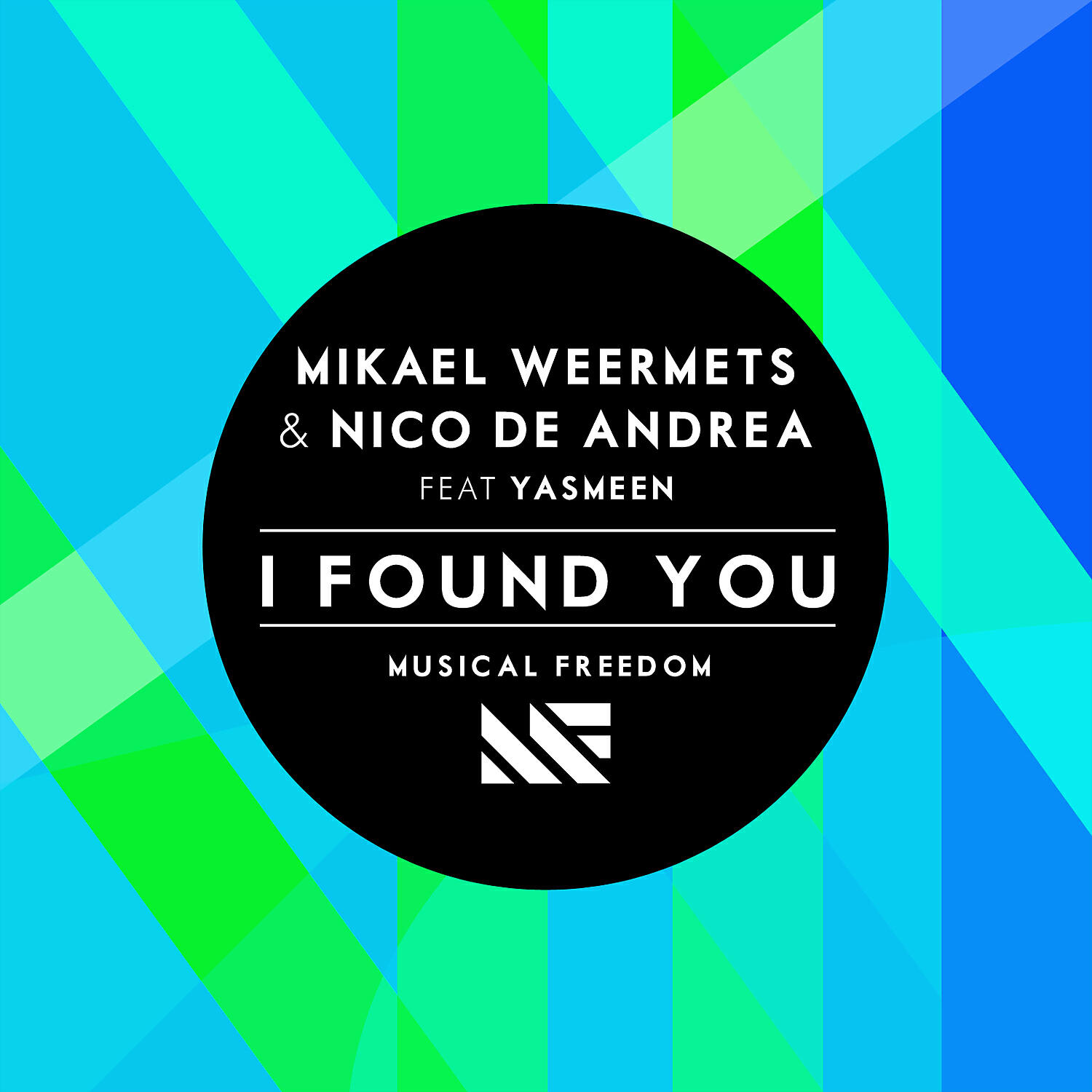 Mikael Weermets - I Found You (feat. Yasmeen)