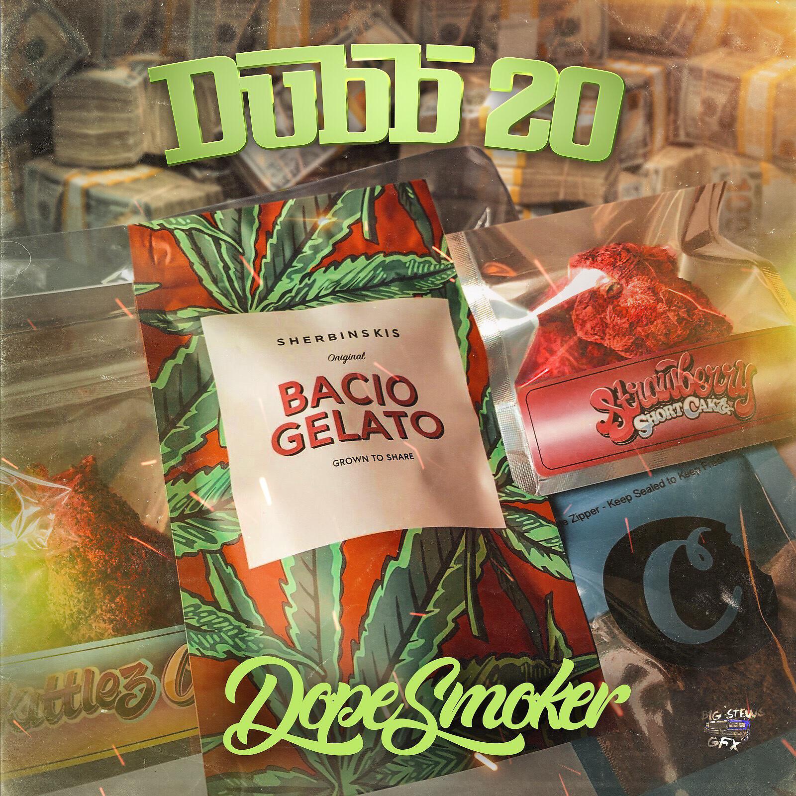 DUBB 20 - Dope Smoker
