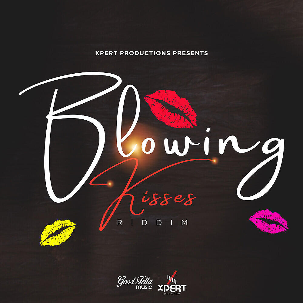 Xpert Productions - Blowing Kisses Riddim (Instrumental)