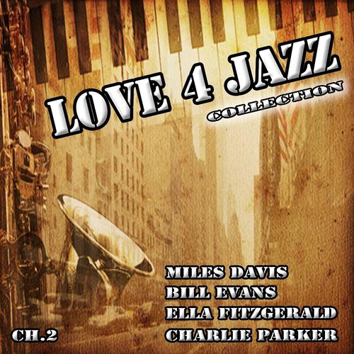 Постер альбома Love 4 Jazz, Vol. 2 (Collection)