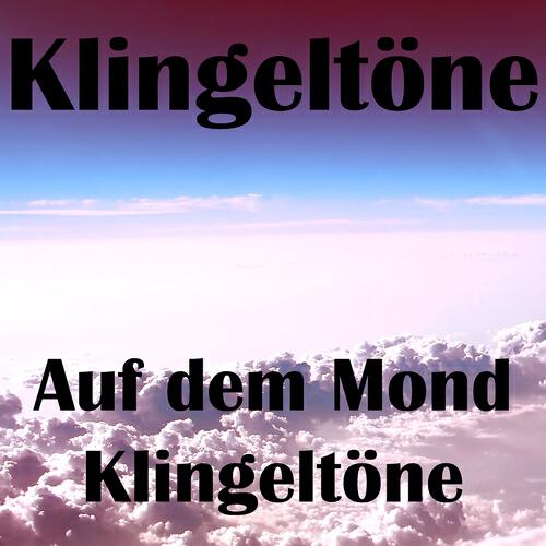 Handy - Auf dem mond klingeltöne (Klingeltöne)