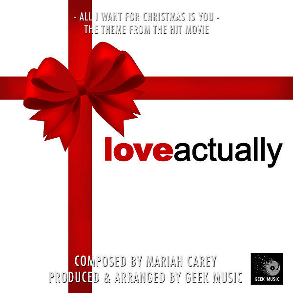 Geek Music - All I Want For Christmas Is You (From 