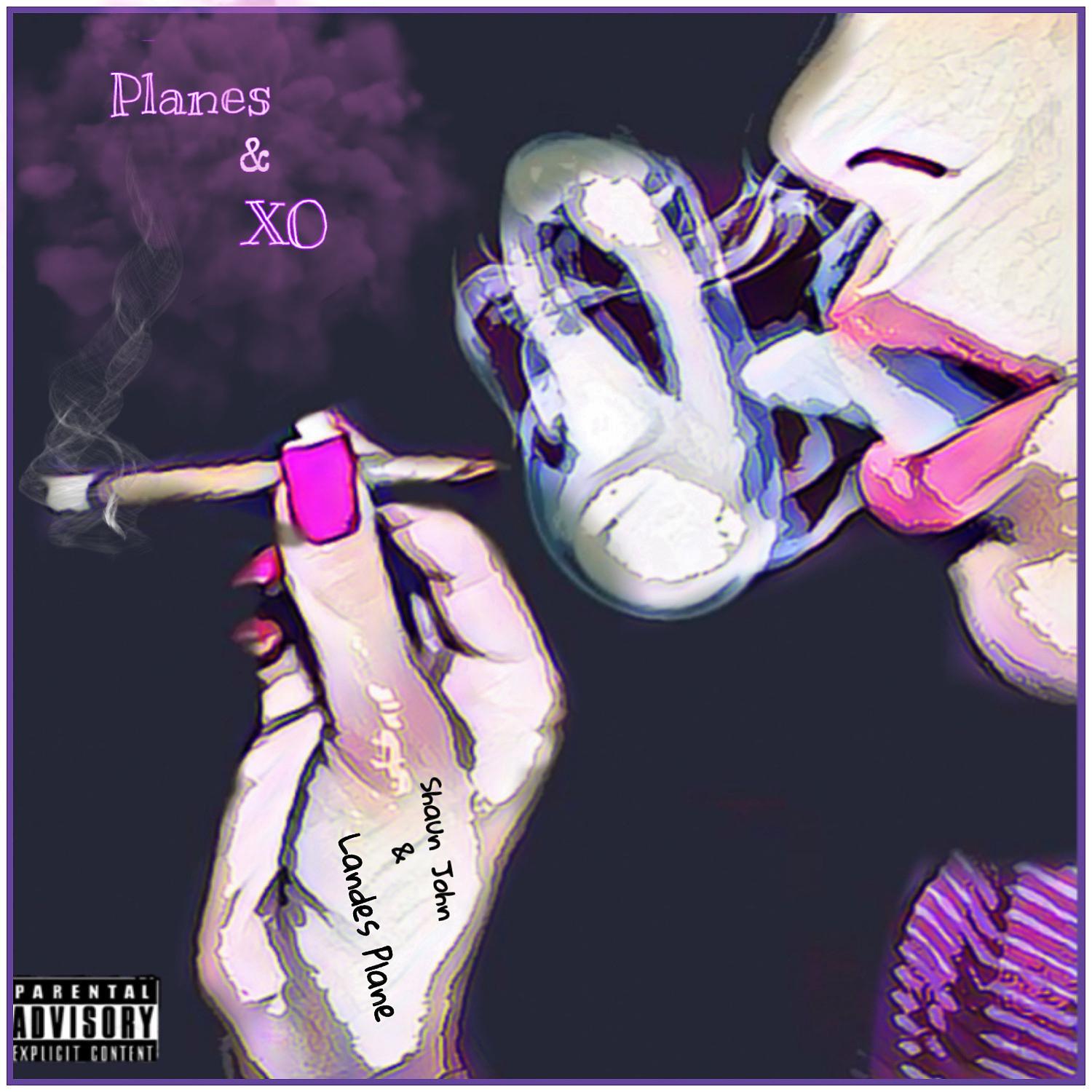 Постер альбома Planes & XO (feat. Landes Plane)