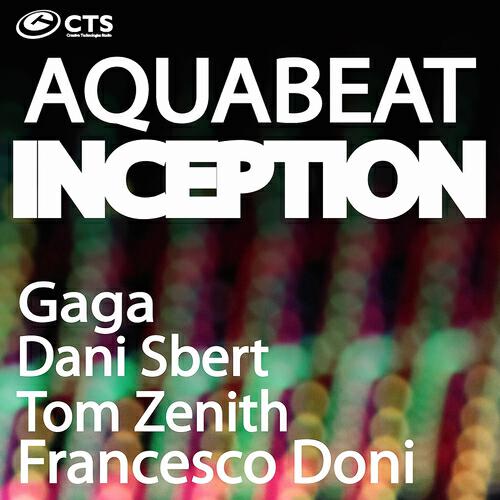 Aquabeat - Inception (Gaga Remix)