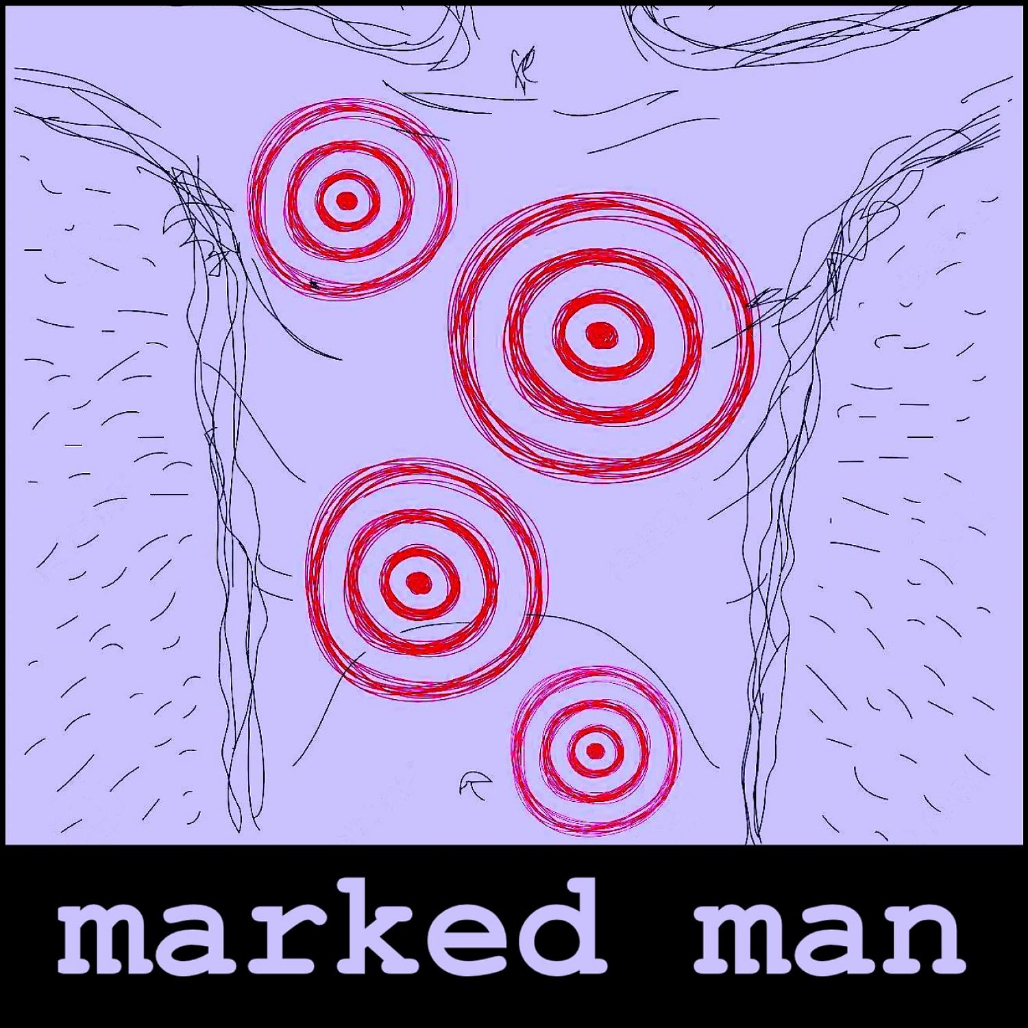 Постер альбома Marked Man