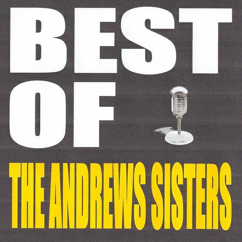The Andrews Sisters - Accentuate the Positive