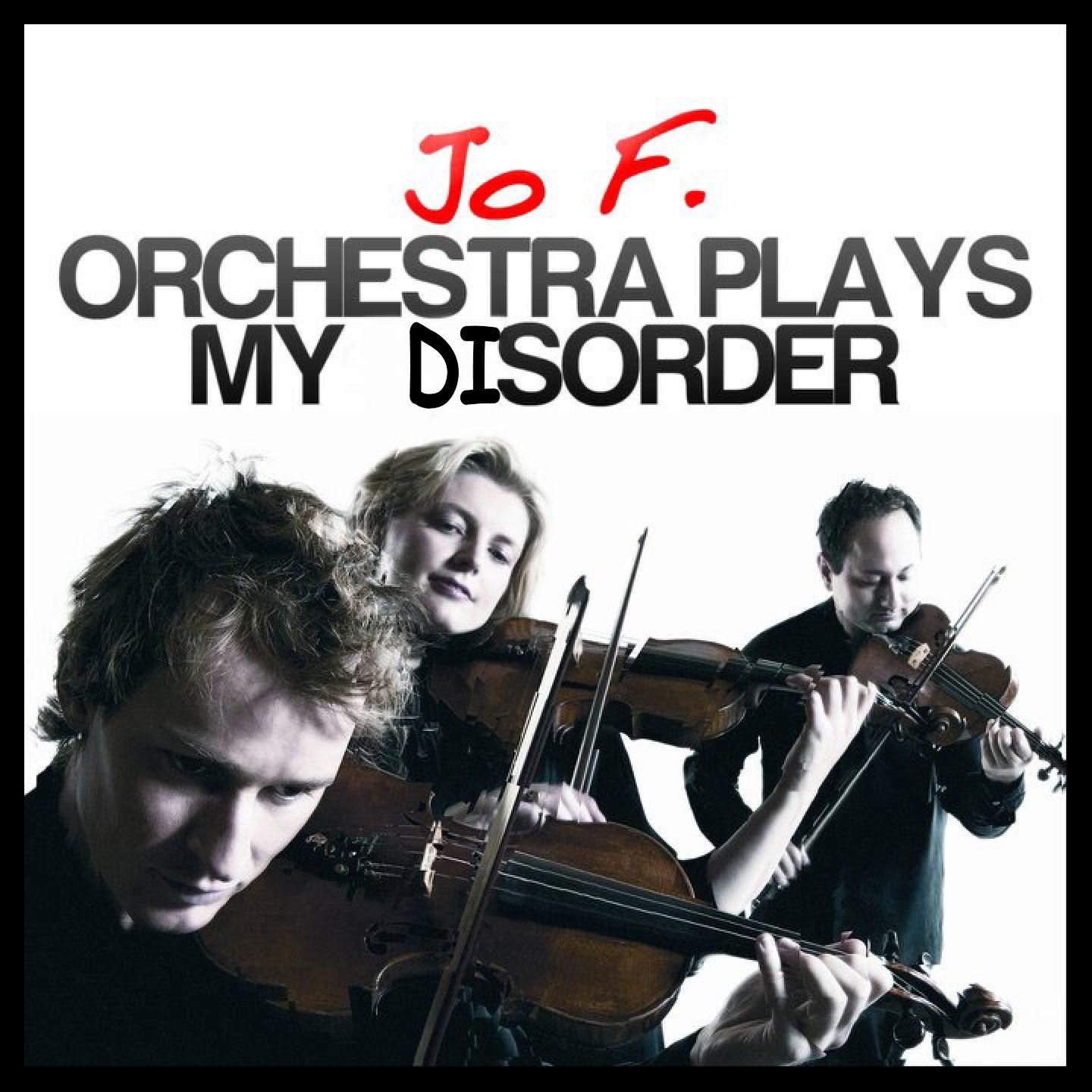 Постер альбома Orchestra Plays My Disorder
