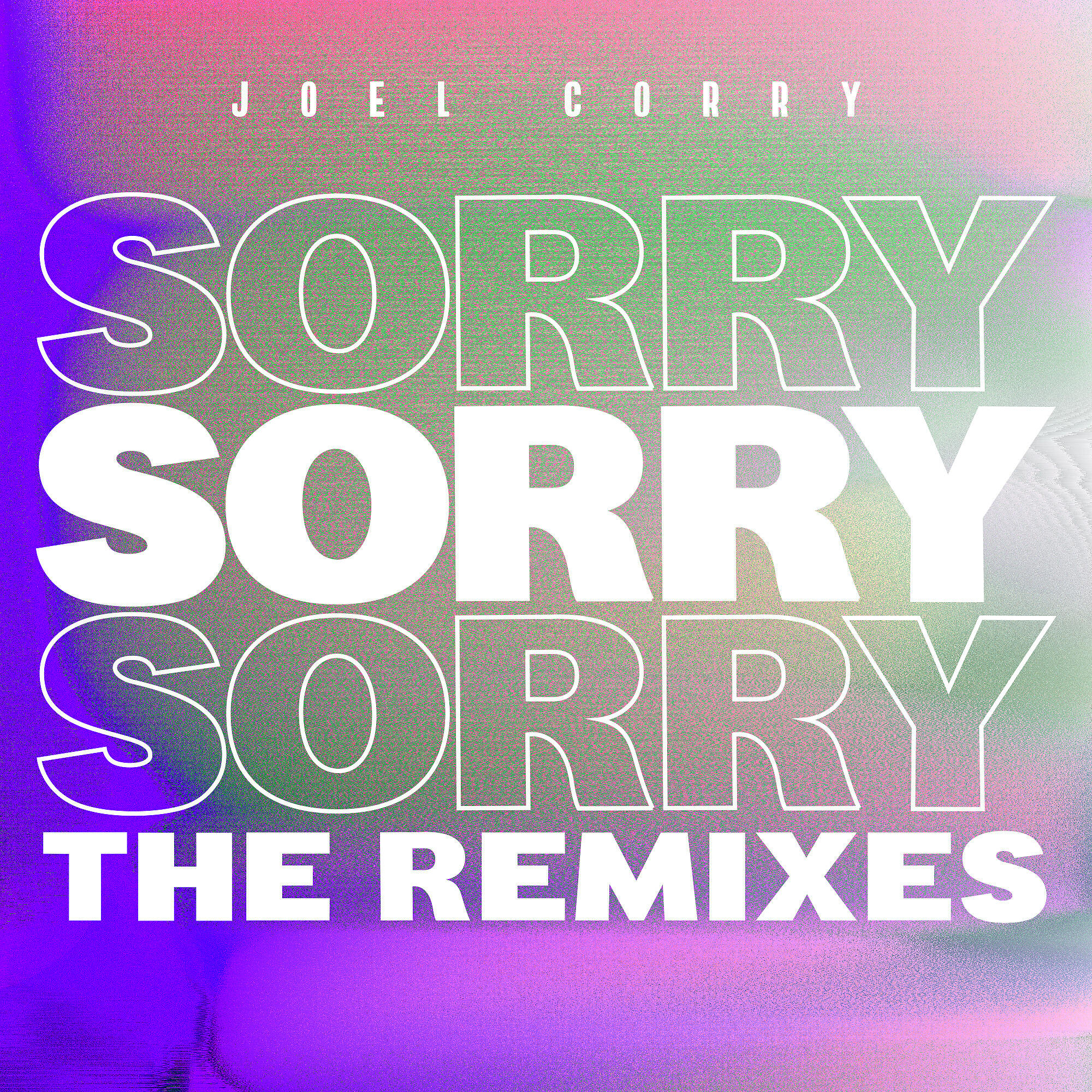 Joel Corry - Sorry (James Hype Remix)