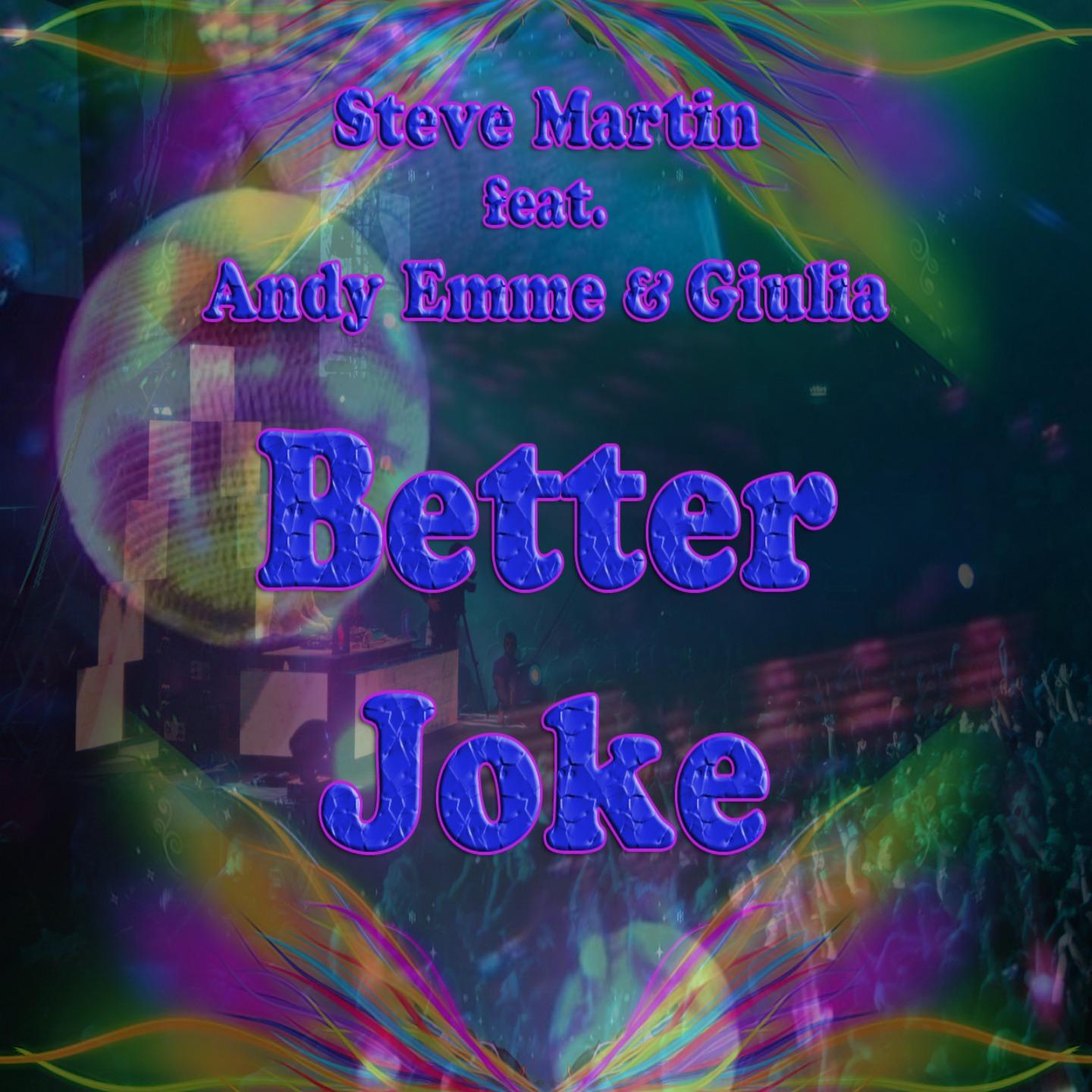 Постер альбома Better Joke