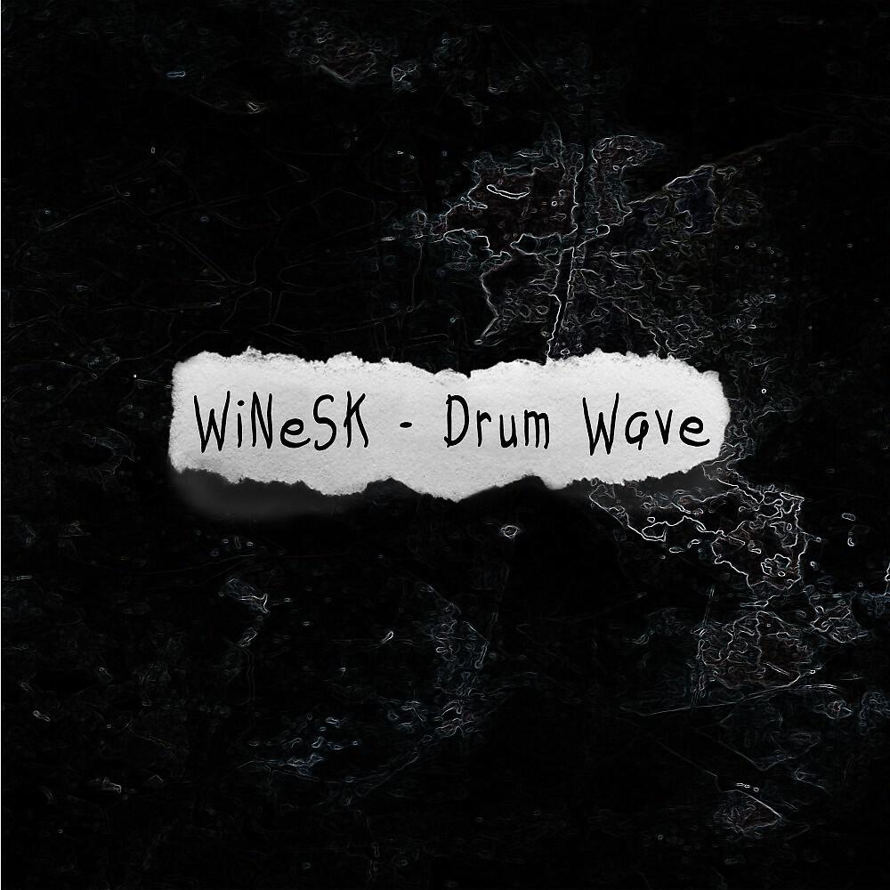 WiNeSk - Drumwave