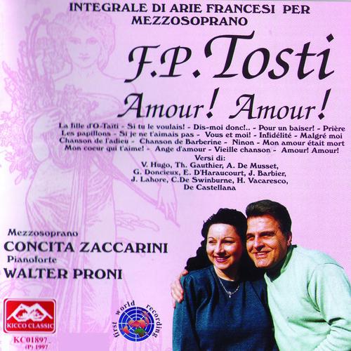Постер альбома Francesco Paolo Tosti : Amour! Amour!