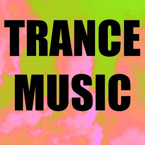 Постер альбома Trance Music