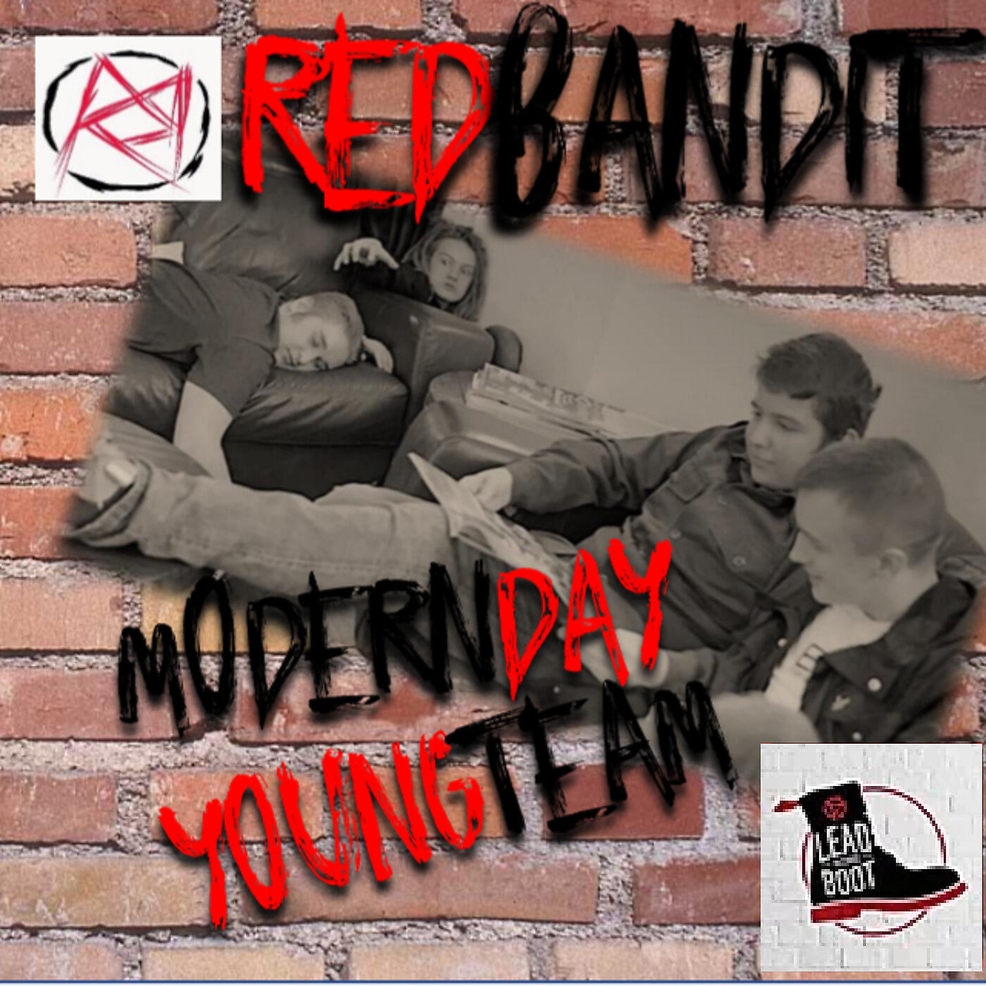 RED BANDIT - Modern Day Young Team (Radio Edit)