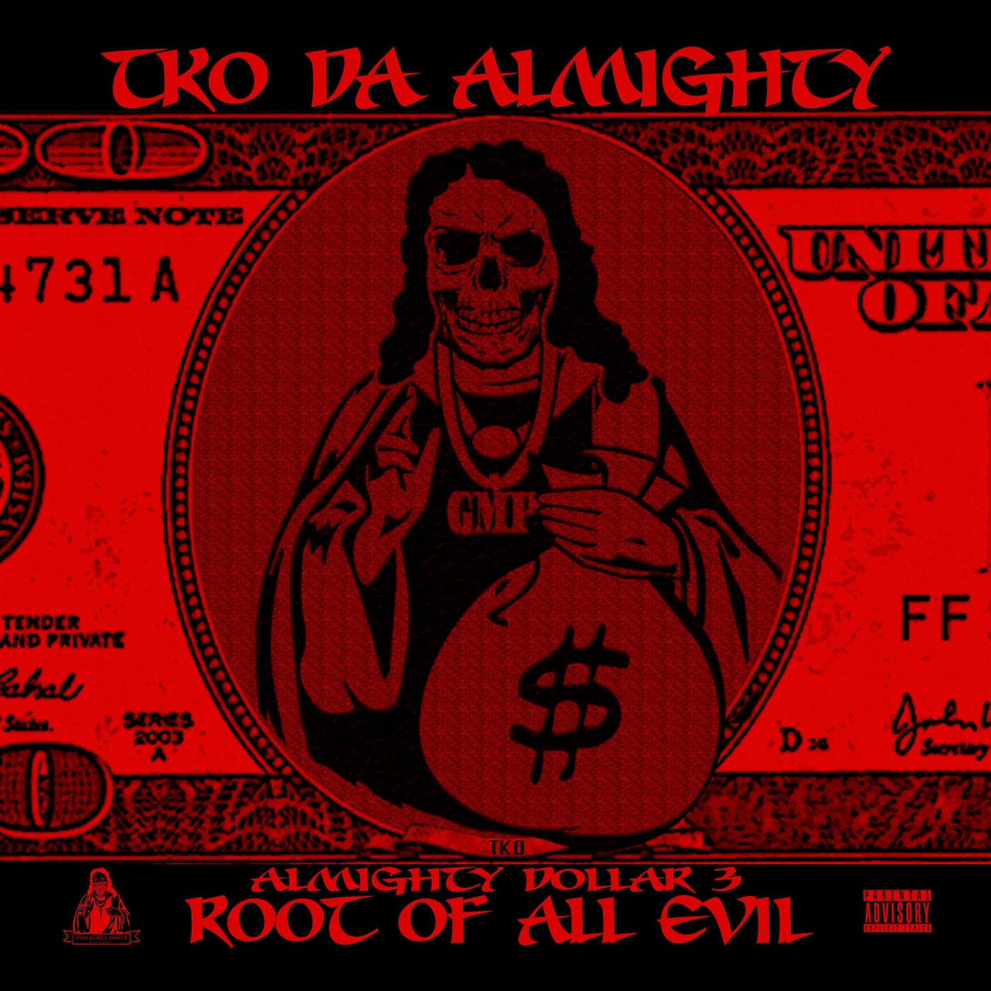 Tko Da Almighty - Money Friends Enemies