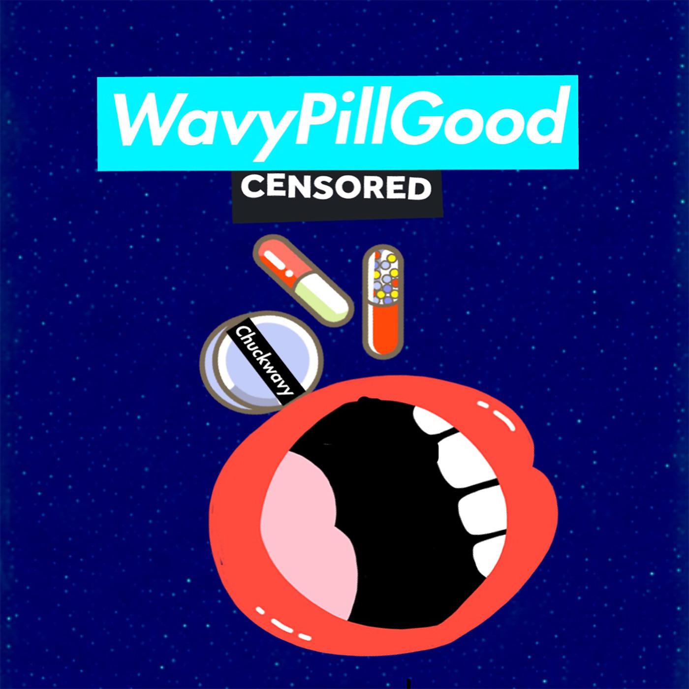 Постер альбома Wavy Pill Good