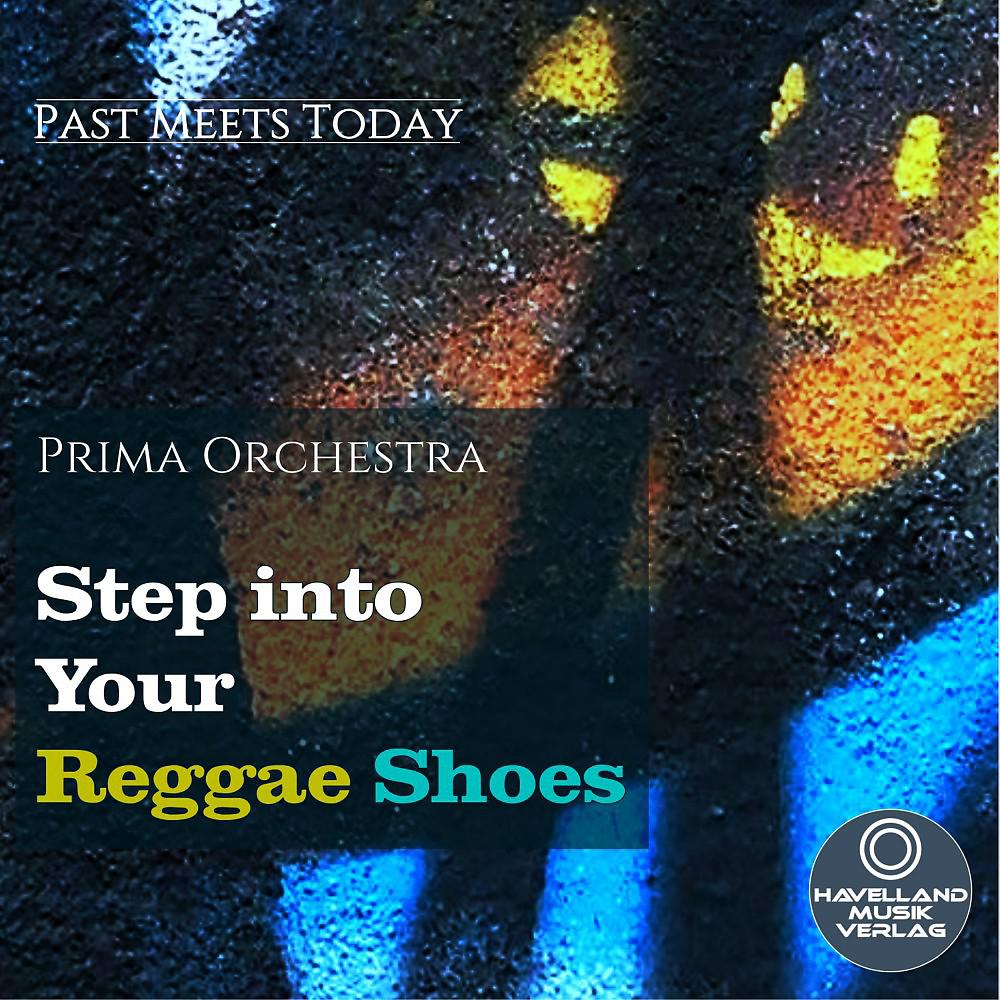 Постер альбома Step into Your Reggae Shoes