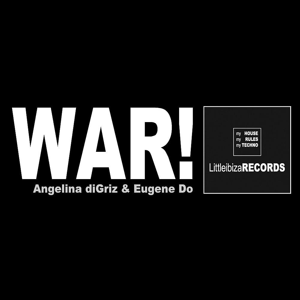 Постер альбома War! (Original Mix)