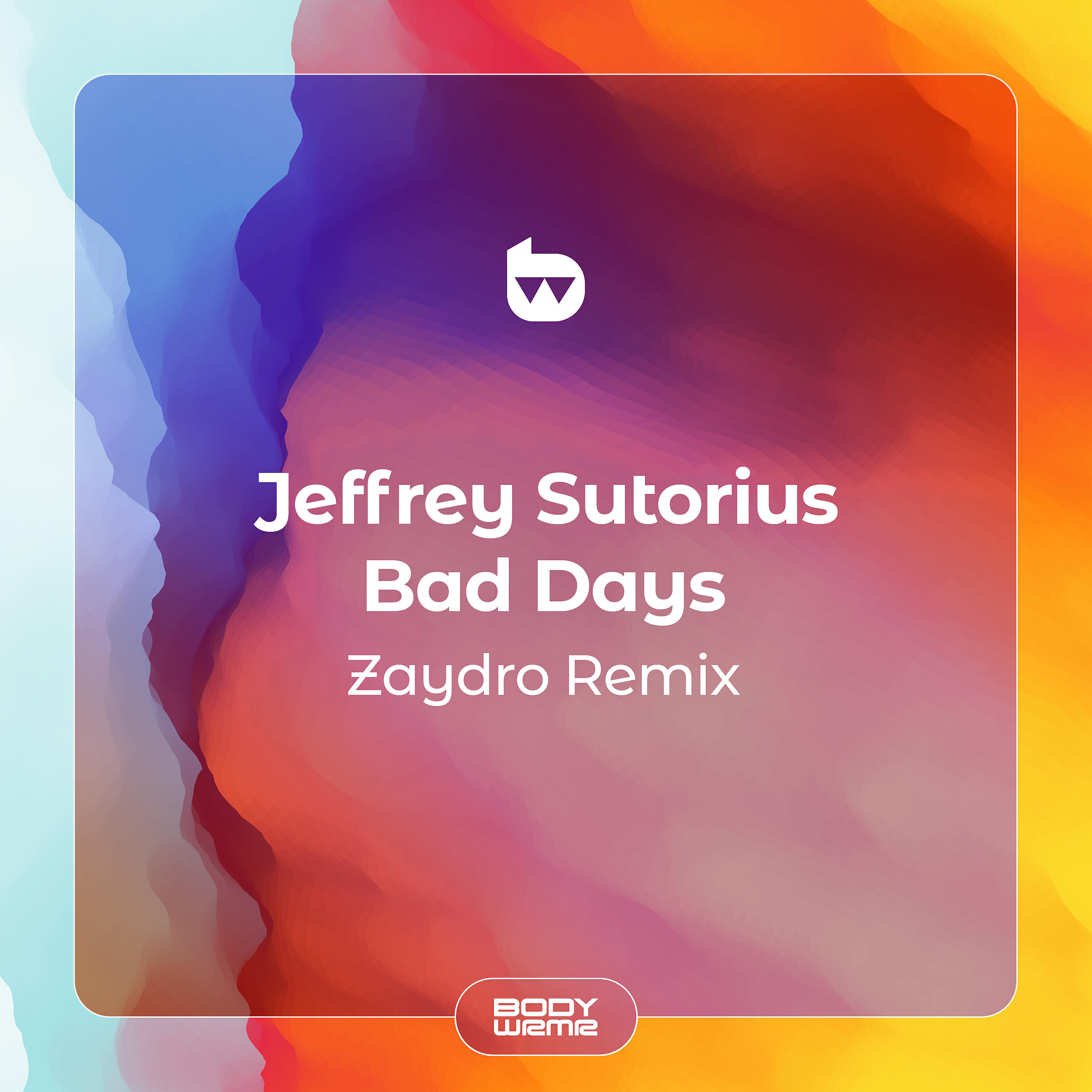 Jeffrey Sutorius - Bad Days (Zaydro Remix)