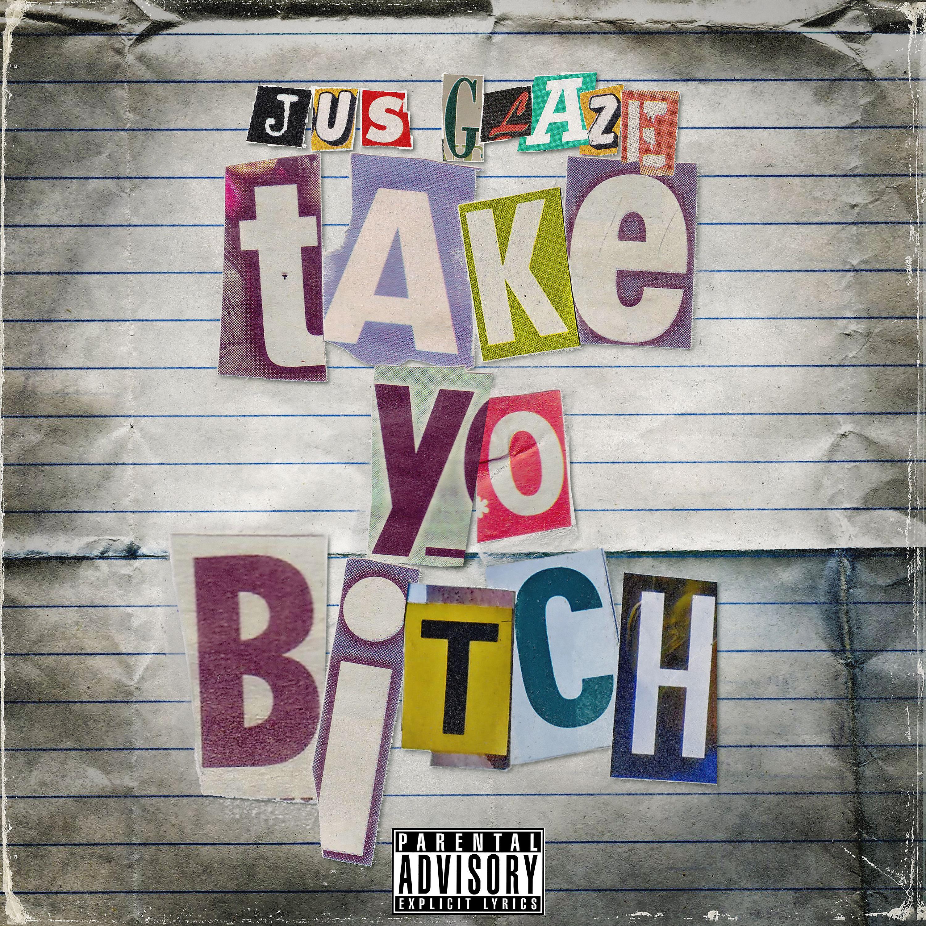 Постер альбома Take Yo Bitch