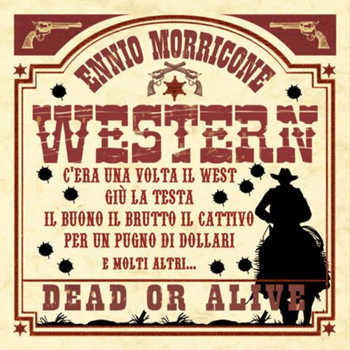 Постер альбома Ennio Morricone - Western