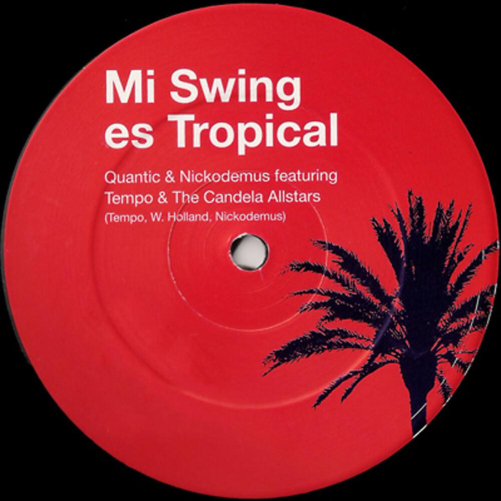 Постер альбома Mi Swing Es Tropical