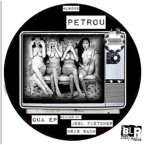 Petrou - Qua (Joel Fletcher Remix)