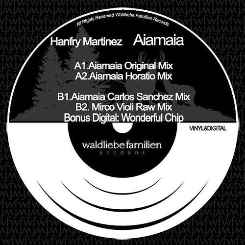 Hanfry Martinez - Aiamaia (Mirco Violi Mix)
