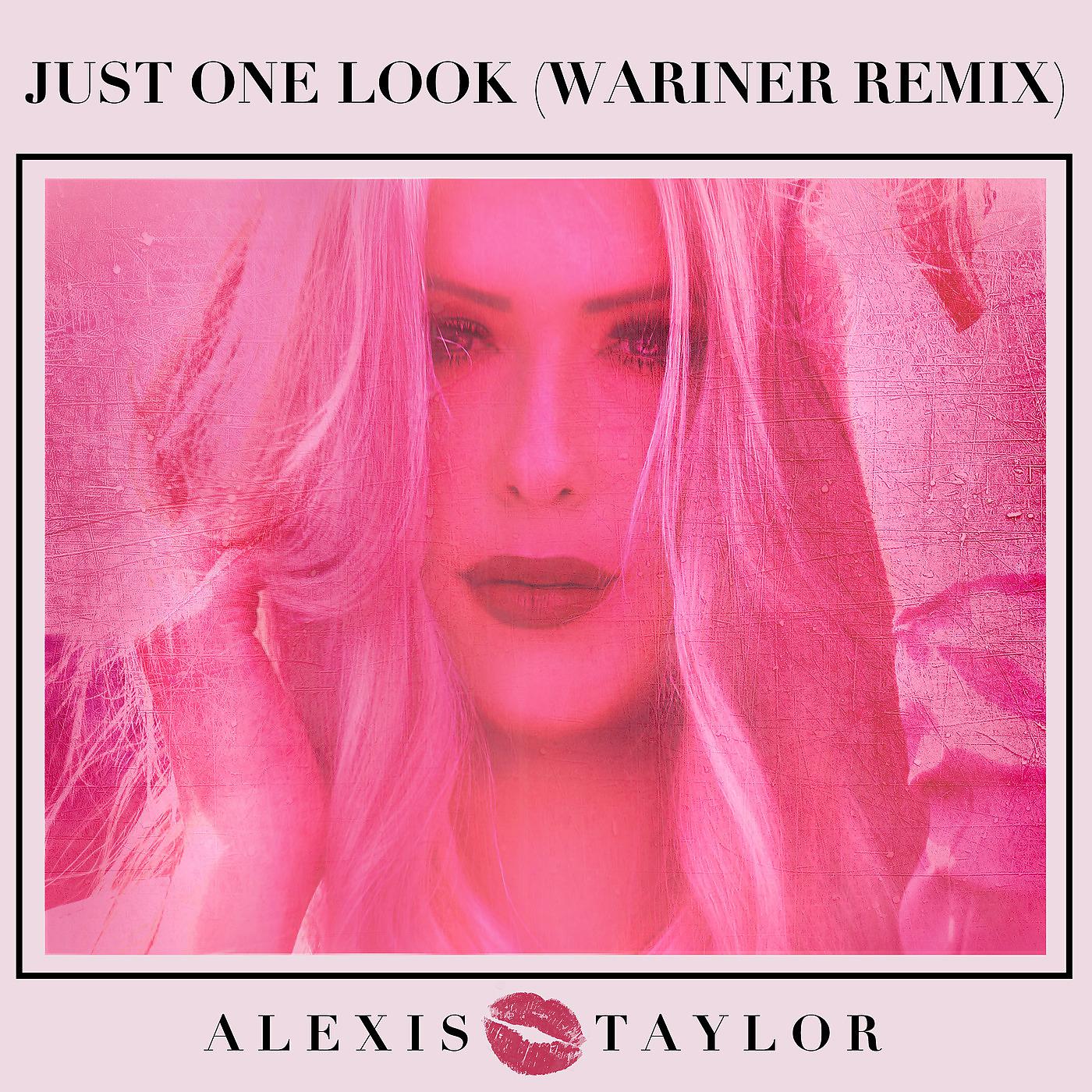 Постер альбома Just One Look (Wariner Remix)