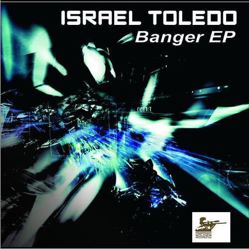 Постер альбома Israel Toledo-Banger EP