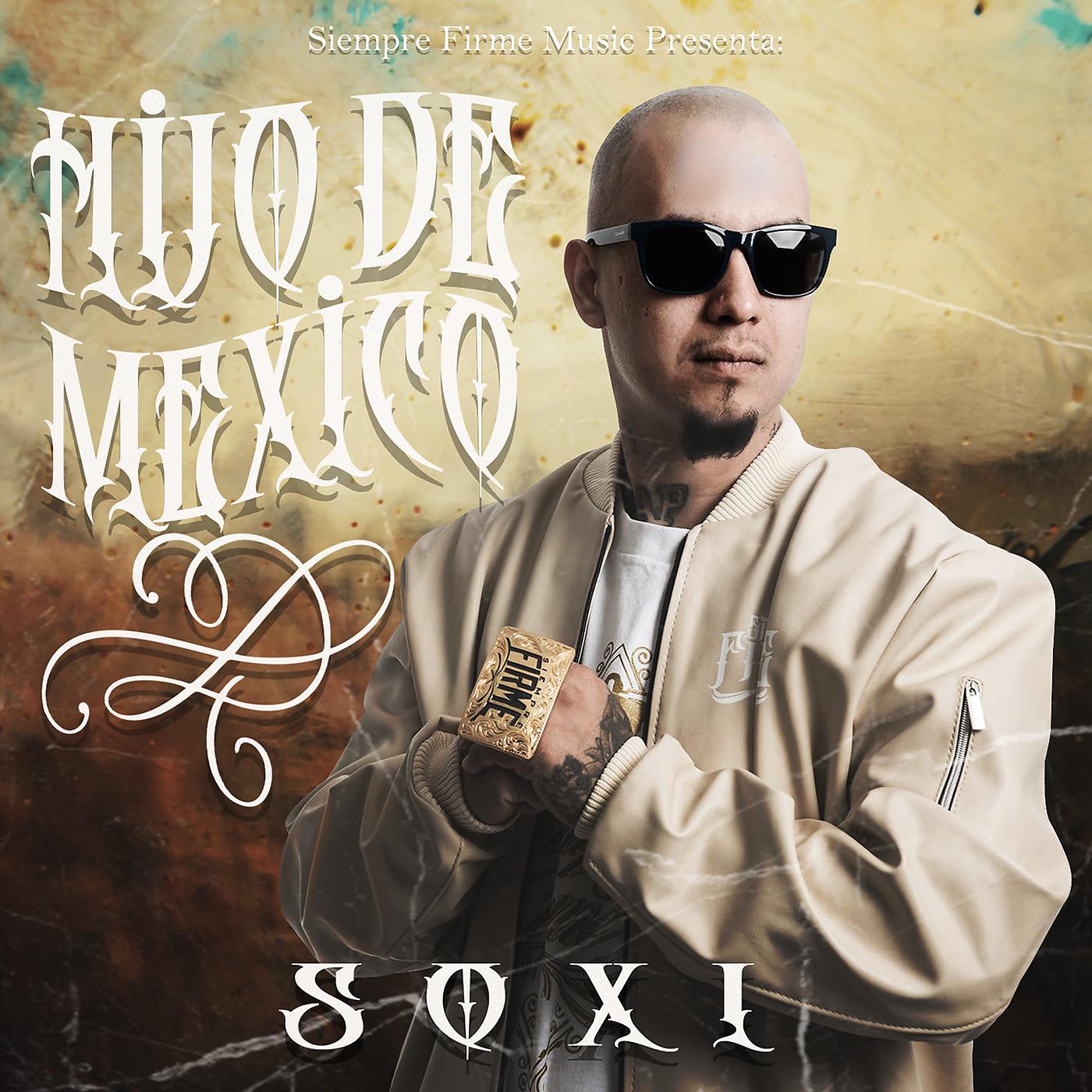 Постер альбома Hijo de Mexico