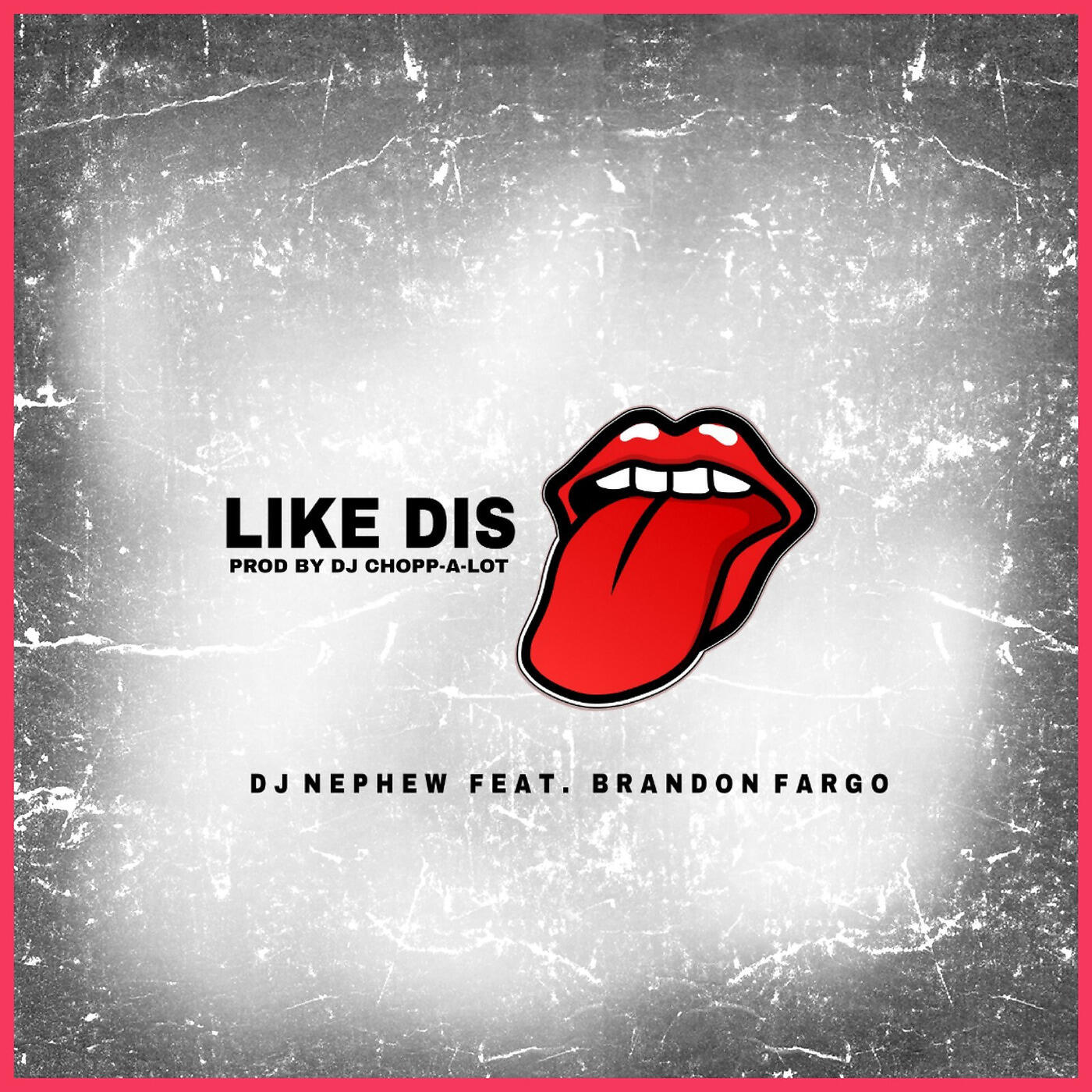 Dj Nephew - Like Dis