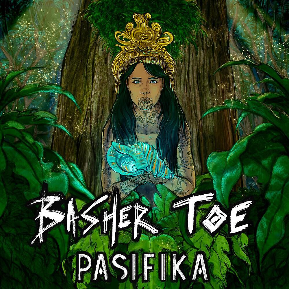 Basher Toe - E Ho Mai