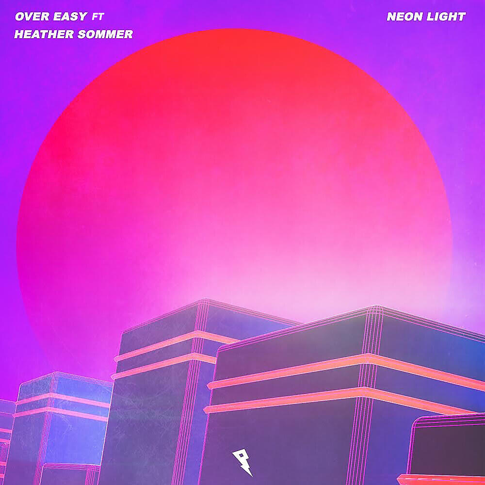 Over Easy - Neon Light